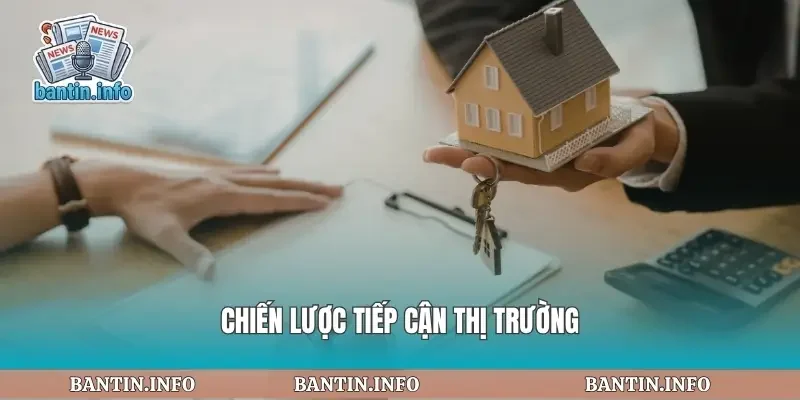 Chiến lược tiếp cận thị trường